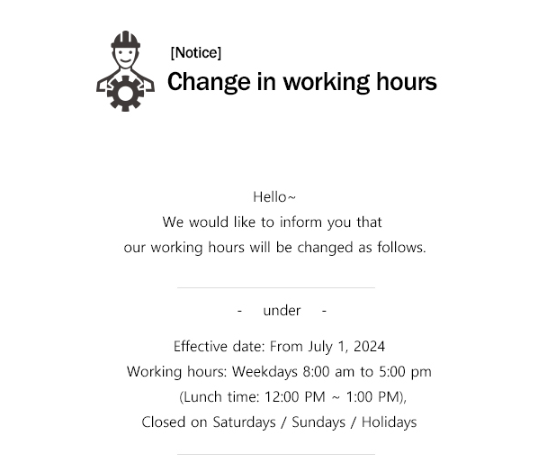 [Notice] Change in working hours